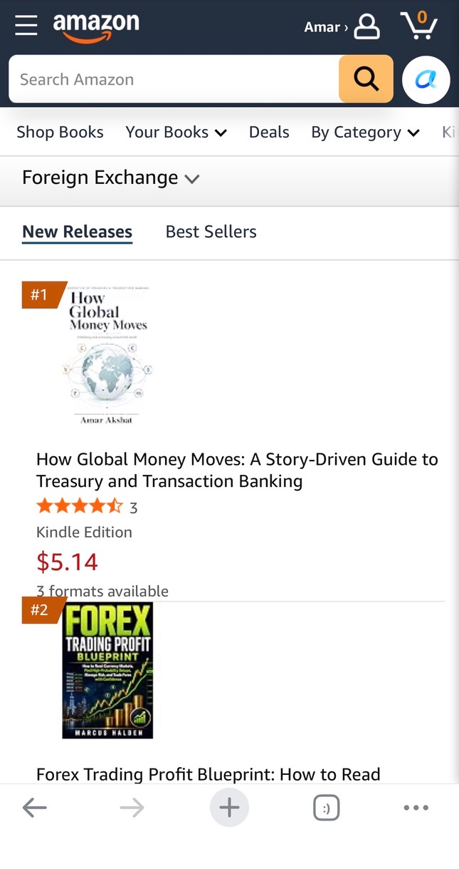Amazon New Releases screenshot: How Global Money Moves ranked number 1 in the Foreign Exchange category, ahead of Forex Trading Profit Blueprint at number 2